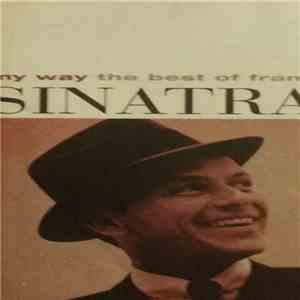 Frank Sinatra - My Way The Best Of Frank Sinatra mp3 album