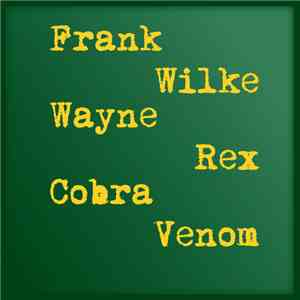 Frank Wilke / Wayne Rex - Cobra Venom mp3 album