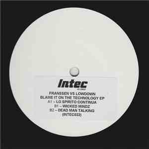 Franssen vs. Lowdown - Blame It On The Technology EP mp3 album