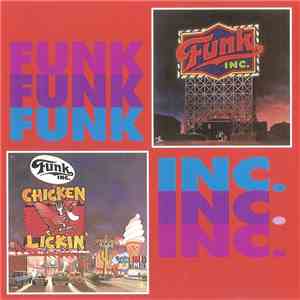 Funk Inc. - Funk, Inc. / Chicken Lickin' mp3 album