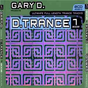 Gary D. - D.Trance 1/2002 mp3 album