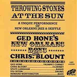 Ged Hone's New Orleans Boys - Throwing Stones At The Sun mp3 album