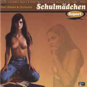 Gert Wilden & Orchestra - Schulmädchen Report mp3 album