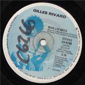 Gilles Rivard - Sous Les Mots mp3 album