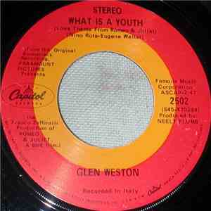 Glen Weston, Olivia Hussey And Leonard Whiting And Pat Heywood - What Is A Youth / Farewell Love Scene mp3 album