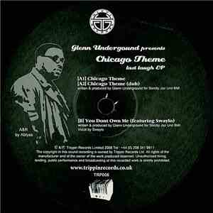 Glenn Underground - Chicago Theme Last Laugh EP mp3 album