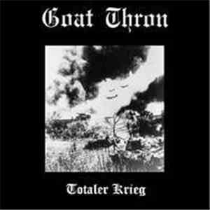 Goat Thron - Totaler Krieg mp3 album