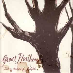 Great Northern - Trading Twilight For Daylight mp3 album