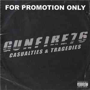 Gunfire 76 - Casualties & Tragedies mp3 album