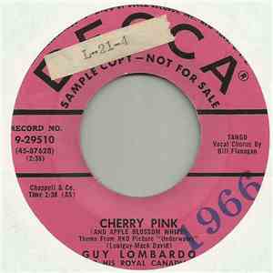 Guy Lombardo And His Royal Canadians - Cherry Pink (And Apple Blossom White) / Darling, Je Vous Aime Beaucoup mp3 album