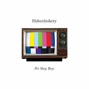 Haberdashery - Pet Shop Boys mp3 album