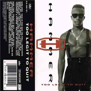 Hammer - Too Legit To Quit mp3 album