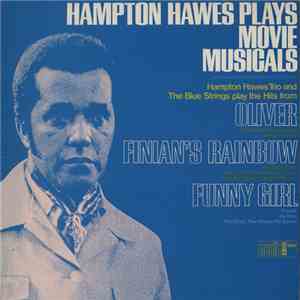 Hampton Hawes Trio - Hampton Hawes Plays Movie Musicals mp3 album