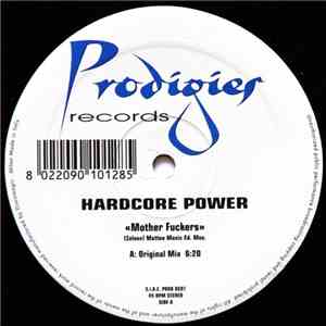 Hardcore Power - Mother Fuckers / Power mp3 album