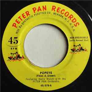 Harry Welch With The Peter Pan Orchestra - Popeye (Fleas A Crowd) mp3 album