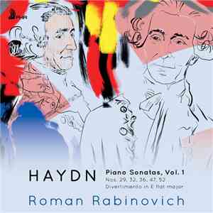 Haydn, Roman Rabinovich - Piano Sonatas, Vol. 1 mp3 album