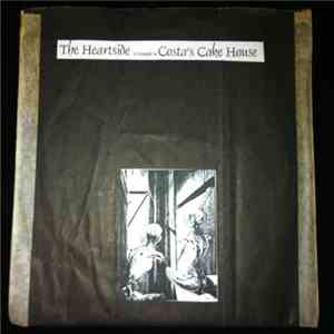 Heartside / Costa's Cake House - Heartside Is Trapped In Costa's Cake House mp3 album