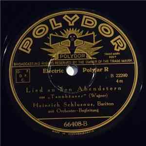 Heinrich Schlusnus - Lied An Den Abendstern / Blick Ich Umher mp3 album