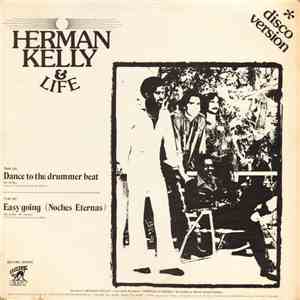 Herman Kelly & Life - Dance To The Drummer Beat / Easy Going (Noches Eternas) mp3 album