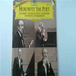 Horowitz, Schubert, Schumann - Horowitz • The Poet mp3 album