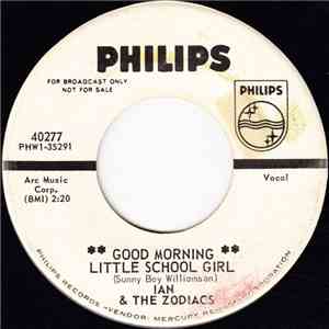 Ian & The Zodiacs - Good Morning Little Schoolgirl / Message To Martha mp3 album