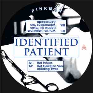 Identified Patient - Weeshuis Der Verloren Zielen mp3 album