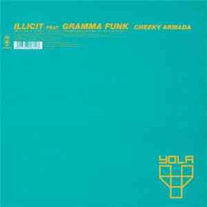 Illicit Feat. Gramma Funk - Cheeky Armada mp3 album