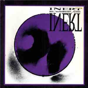 Inert  - Tion ... No Information ... No Info mp3 album