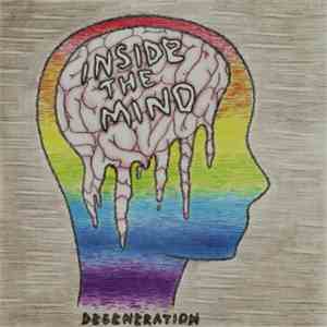 Inside the Mind - Degeneration mp3 album