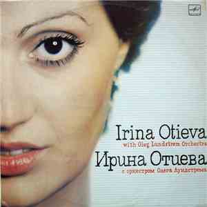Ирина Отиева и Оркестр Олега Лундстрема - Музыка - Любовь Моя mp3 album