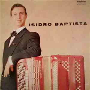 Isidro Baptista E O Seu Acordeão - Isidro Baptista E O Seu Acordeão mp3 album