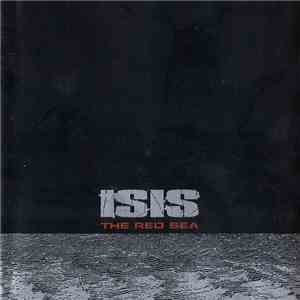 Isis  - The Red Sea mp3 album
