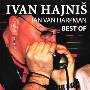 Ivan Hajniš - Ian Van Harpman - Best Of mp3 album