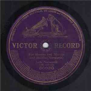 Jack Norworth - For Months And Months And Months mp3 album