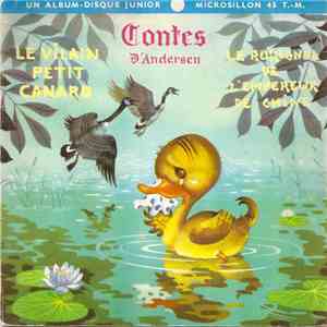 Jacqueline Plessis - Contes D'Andersen (Le Vilain Petit Canard, Le Rossignol De L'Empereur De Chine) mp3 album
