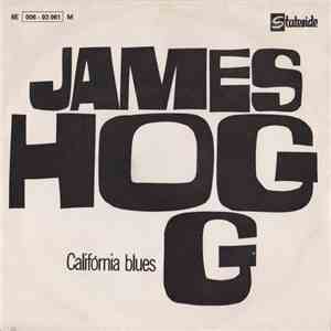 James Hogg  - California Blues mp3 album