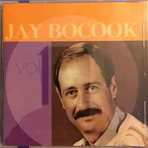 Jay Bocook - The Music Of Jay Bocook, Vol. 1 mp3 album
