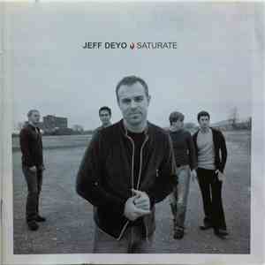 Jeff Deyo - Saturate mp3 album