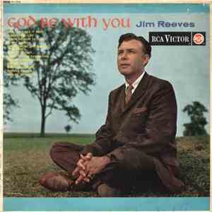 Jim Reeves - God Be With You mp3 album