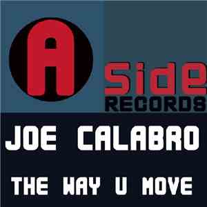 Joe Calabro - The Way U Move mp3 album