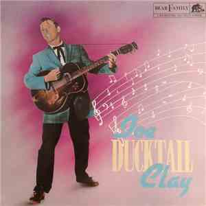 Joe Clay - Ducktail mp3 album