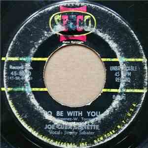 Joe Cuba Sextette - To Be With You / Wabble-Cha mp3 album