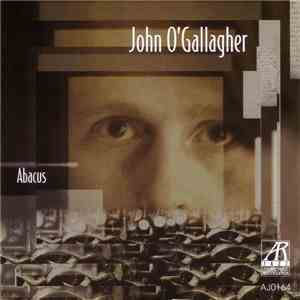 John O'Gallagher - Abacus mp3 album
