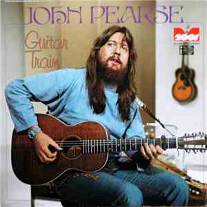 John Pearse - Guitar Train mp3 album