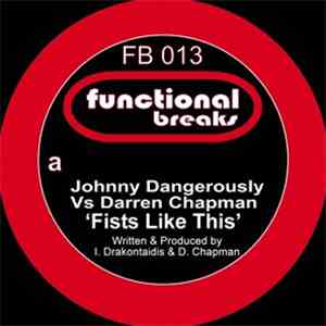Johnny Dangerously vs. Darren Chapman - Fists Like This mp3 album
