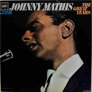 Johnny Mathis - The Great Years mp3 album