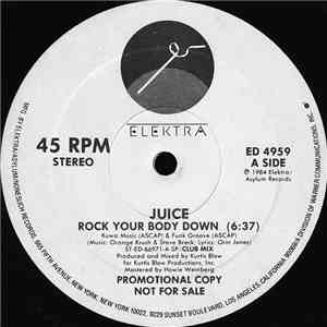 Juice - Rock Your Body Down mp3 album