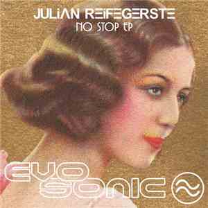 Julian Reifegerste - No Stop EP mp3 album