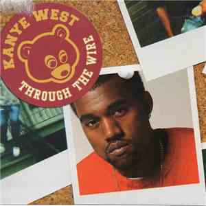 Kanye West - Through The Wire mp3 album