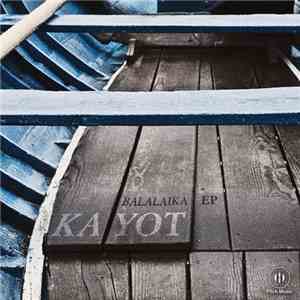 Kayot - Balalaika EP mp3 album